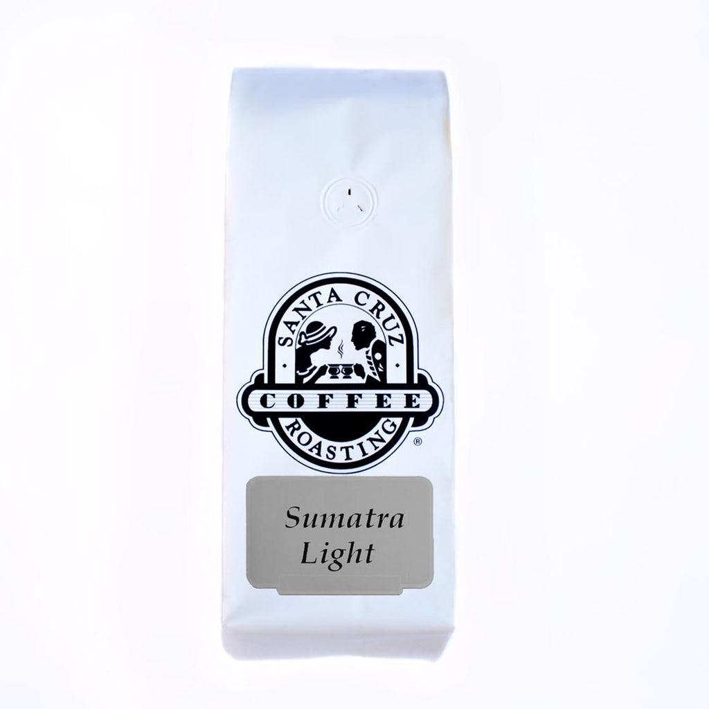 Sumatran Light ~ 16 oz.